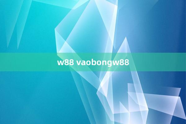 w88 vaobongw88