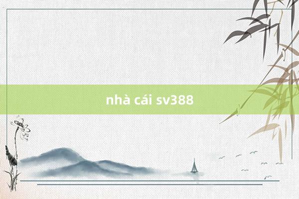 nhà cái sv388