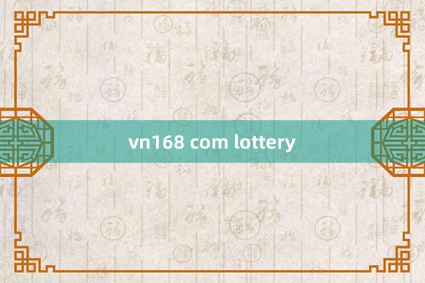 vn168 com lottery