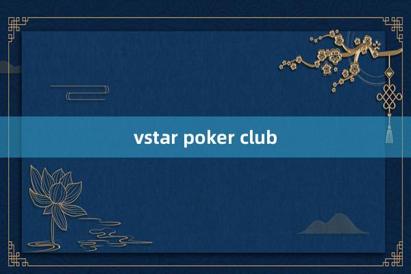 vstar poker club