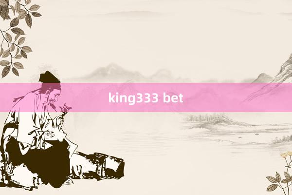 king333 bet