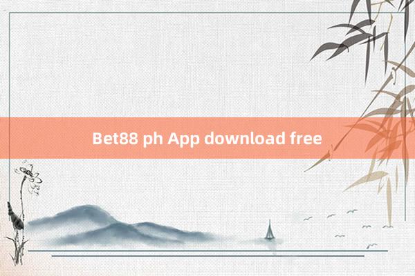 Bet88 ph App download free